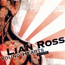 Lian Ross - Young Hearts Run Free Original Radio Edit