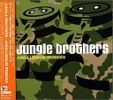 Jungle Brothers - Jungle Brother Urban Takeover Remix