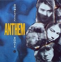 Anthem - Renegade Edit Version