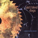 Old Blind Dogs - The Twa Corbies