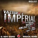 Vazteria X - Imperial Shade K Remix