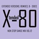 Xtended 80 - Non Stop Dance Mix vol 12