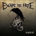 Escape The Fate - One For the Money