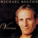 Michael Bolton - When I Fall In Love