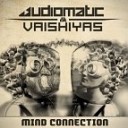 Audiomatic And Vaishiyas - Exchange Hanzo RMX