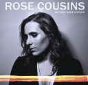 Rose Cousins - This Light