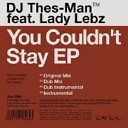 DJ Thes Man Lady Lebz - You Couldn t Stay Original MixAta 2061