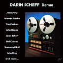Darin Scheff - If It Were You demo version