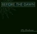 Before The Dawn - Human Hatred