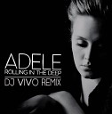 ADELE - Rolling in the Deep Dj Vivo Remix