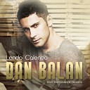 Dan Balan feat Tany Vander Brasco - Lendo Calendo Dj Walkman Remix