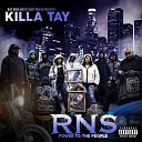 Killa Tay featuring L Money and Mahem - Thats Where I Came From Explicit