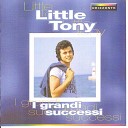 Little Tony - Quandro Vedrai La Mia Ragazza