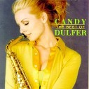 Candy Dulfer - For The Love of You Candy s On and On Mix