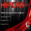Matias Fernandez Vina - Hipnosis Frangellico Remix
