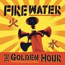 Firewater - Three Legged Dog