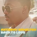 Anthony Hamilton Feat Keri Hilson - Never Let Go Prod By Jerry Wonda 2o11