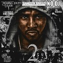 Young Jeezy - All The Time Feat Slick Pulla