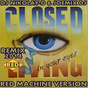 CLOSED DJ NIKOLAY D JOEMIX - Living In Your Eyes Remix 2014