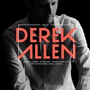 Derek Allen - Shoulda Listened Original Mix