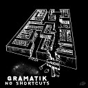 Gramatik - Blood Ties Original Mix
