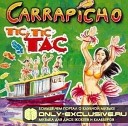 Carrapicho - Tic tac remix 2012