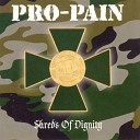 Pro Pain - 4 No Way Out