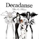 Decadance - Latin Lover Bolivian Trance Attack