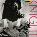 Holly Knight - Love Is A Battlefield