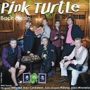 Pink Turtle - Roxanne