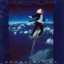 Magnum - What Kind of Love is This