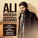 Ali Navaeian Ft Khujapanji0550 - Delband