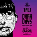 Tali vs Ed Rush - Dark Days High Maintenance Remix