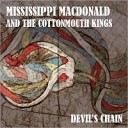 Mississippi MacDonald The Cottonmouth Kings - Red Hot Mama