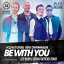 Monster DJ s feat Chynna Blue - Be With You Leo Burn Jen Mo feat T Paul Sax Version…