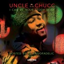 Uncle Chucc - 05 I Need a Girl