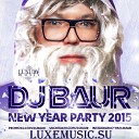 DJ Baur - New Year Party 2015 CD 1 Track 01