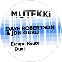 Jon Gurd and Dave Robertson - Dual Original Mix