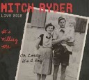 Mitch Ryder - Sex You Up