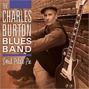 Charles Burton Blues Band - Brown Paper Bag