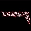 Danger - D C A Hollywood