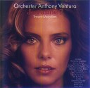 Orchester Anthony Ventura - Stranger On The Shore Love Is Blue