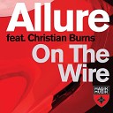 Tiesto pres Allure feat Christian Burns - On The Wire Dennis Sheperd Remix