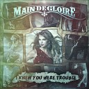 Main de Gloire - I Knew You Were Trouble