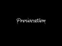 Provocation - I Need Your Love Radio Edit
