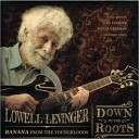 Lowell Levinger - Riding With The King Feat St