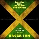 Evan Sax feat MC Van40 Mish - Ragga Jam Tonny Milton mashup