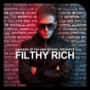 Filthy Rich - Hold Me Tight Original Club Mix