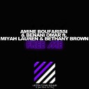 Benani Omar Amine Boufarissi Bethany Brown Miyah… - Free Me Original Mix