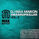 DJ MAX MAIKON - Elvis Presley vs T Montana